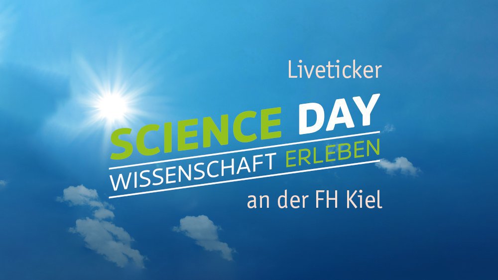 Der Riese Science Liveticker: Science Day an der FH Kiel | HAW Kiel