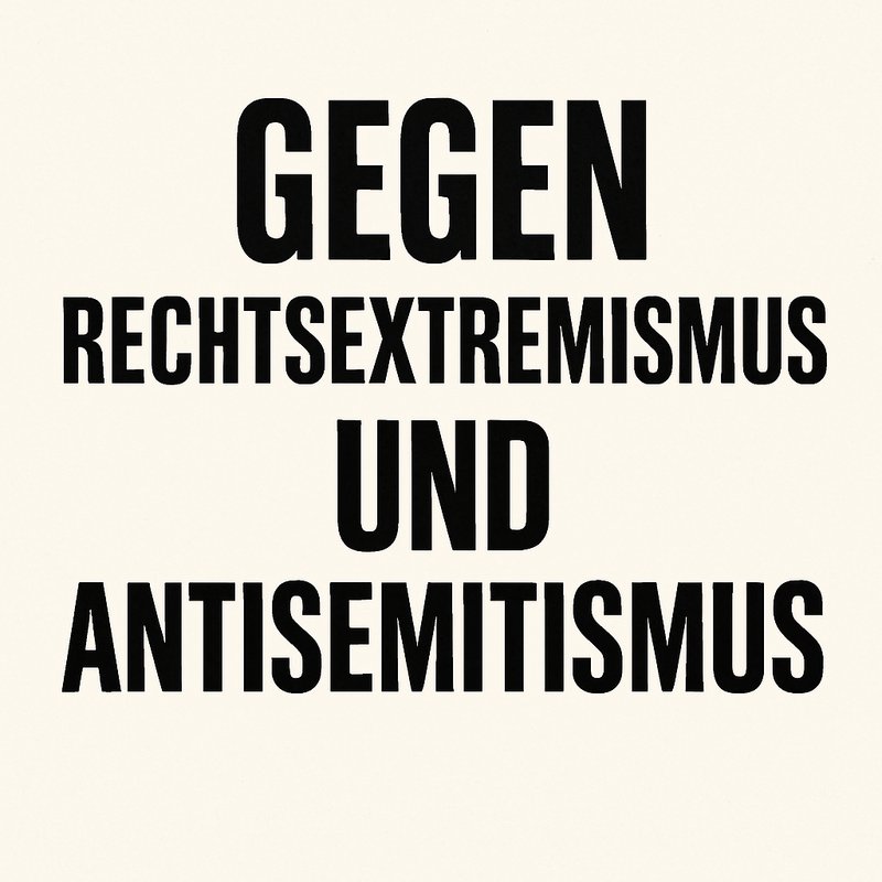 Gegen Rechtsextremismus und Antisemitismus