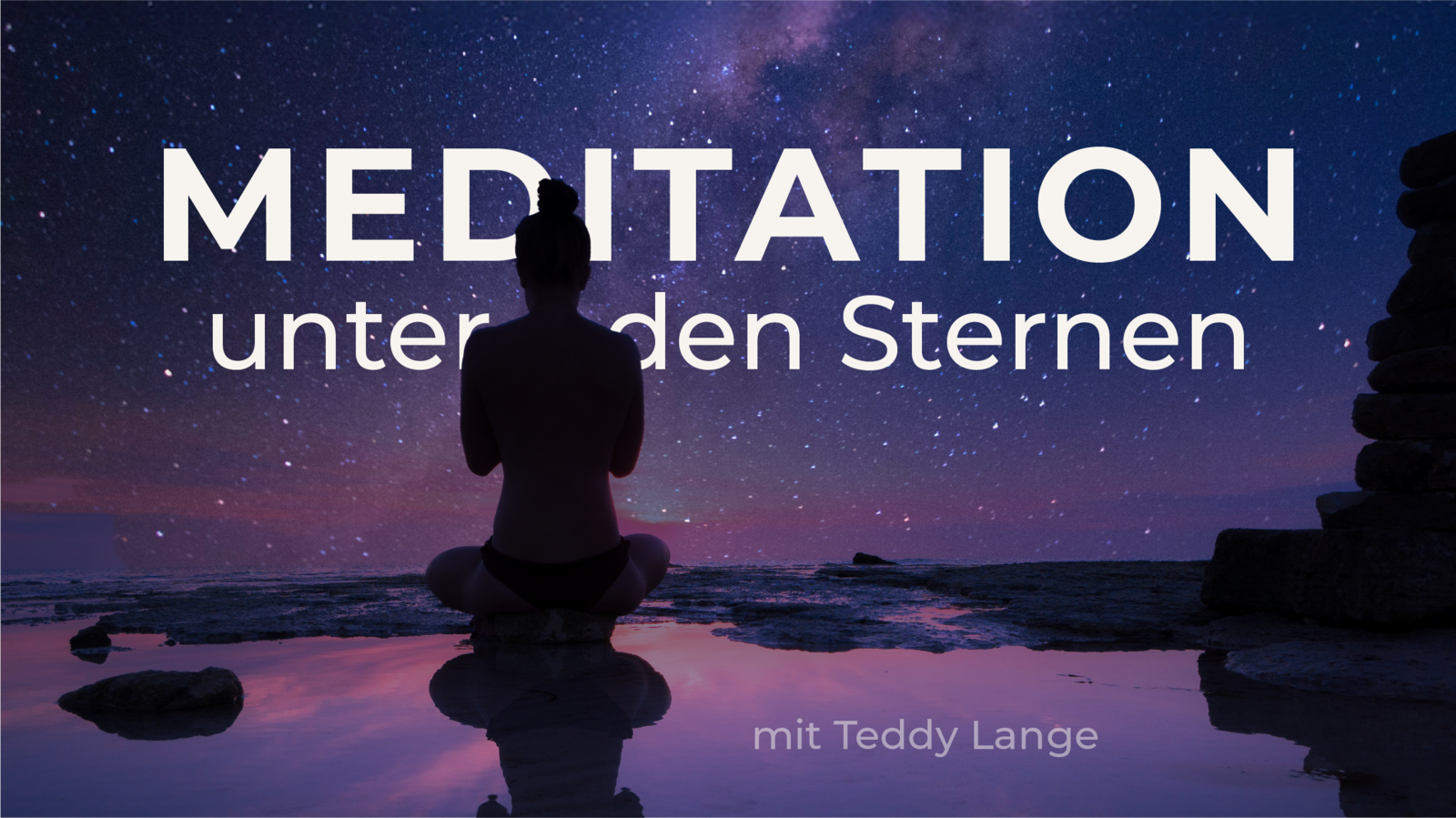 Bild von meditierenden Teddy Lange unter Sternenhimmel